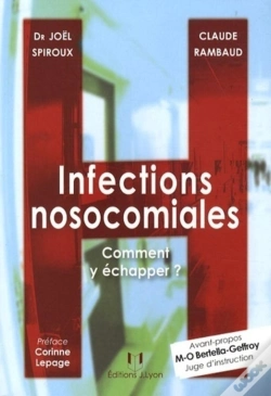 Capa do artigo Infections Nosocomiales ; Comment Y Échapper ?