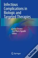 Infectious Complications In Biologic And Targeted Therapies