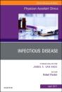 Infectious Disease, An Issue Of Physician Assistant Clinics - Preview