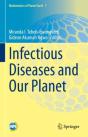 Infectious Diseases And Our Planet - Preview