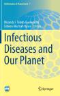 Infectious Diseases And Our Planet - Preview