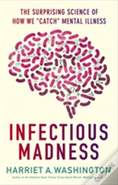 Infectious Madness