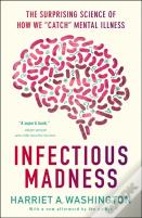 Infectious Madness