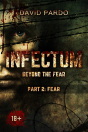 Infectum (Part Ii: Fear) - Preview