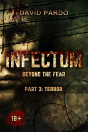 Infectum (Part Iii: Terror) - Preview