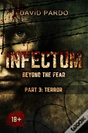 Capa do artigo Infectum (Part Iii: Terror)