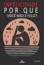 Infelicidade - Preview