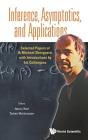 Inference, Asymptotics And Applications: Selected Papers Of Ib Michael Skovgaard, With Introductions By His Colleagues - Preview
