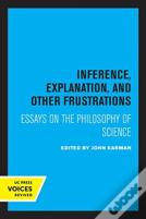 Inference, Explanation, And Other Frustrations