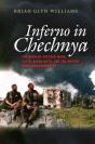 Inferno In Chechnya - The Russian-Chechen Wars, The Al Qaeda Myth, And The Boston Marathon Bombings - Preview