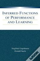 Inferred Functions Of Performance And Learning