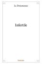 Infertile - Preview