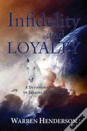 Capa do artigo Infidelity And Loyalty - A Devotional Study Of Ezekiel And Daniel