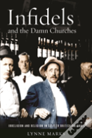 Infidels And The Damn Churches