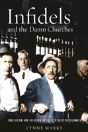 Infidels And The Damn Churches - Preview