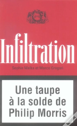Capa do artigo Infiltration ; Une Taupe A La Solde De Philip Morris