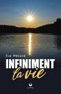 Infiniment La Vie - Preview