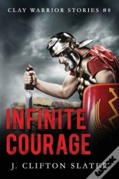 Infinite Courage
