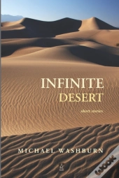 Infinite Desert: Short Stories