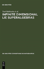 Infinite Dimensional Lie Superalgebras - Preview