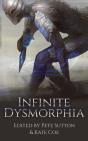Infinite Dysmorphia - Preview