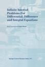 Infinite Interval Problems For Differential, Difference And Integral Equations - Preview