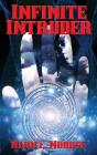 Infinite Intruder - Preview