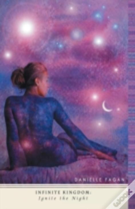 Infinite Kingdom: Ignite The Night