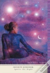 Infinite Kingdom: Ignite The Night