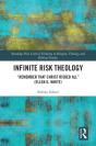 Infinite Risk Theology - Preview