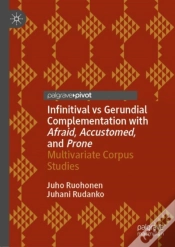Capa do artigo Infinitival Vs Gerundial Complementation With Afraid, Accustomed, And Prone