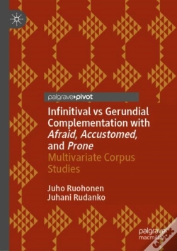 Capa do artigo Infinitival Vs Gerundial Complementation With Afraid, Accustomed, And Prone