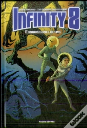 Capa do artigo Infinity 8 T.6 ; Connaissance Ultime