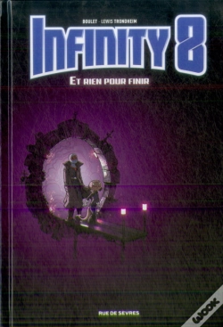 Capa do artigo Infinity 8 Tome 7 : Et Rien Pour Finir