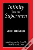 Infinity And The Supermen