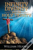Infinity, Divinity, And The Holy Trinity