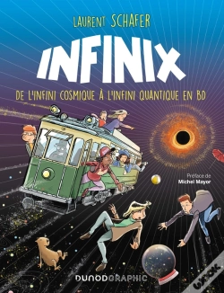 Capa do artigo Infinix : De L'Infini Cosmique À L'Infini Quantique En Bd