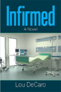 Infirmed - Preview