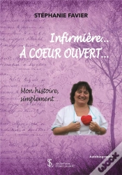 Capa do artigo Infirmiere  A Coeur Ouvert  Mon Histoire, Simplement