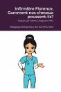 Infirmiere Florence, Comment Nos Cheveux Poussent-Ils? - Preview