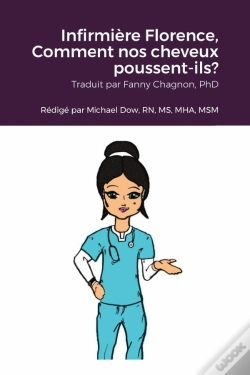 Capa do artigo Infirmiere Florence, Comment Nos Cheveux Poussent-Ils?