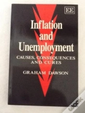 Capa do artigo Inflation And Unemployment - Causes, Consequences And Cures