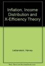 Inflation, Income Distribution And X-Efficiency Theory - Preview