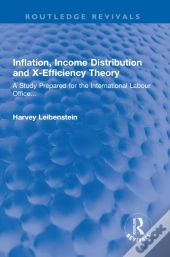 Inflation, Income Distribution And X-Efficiency Theory