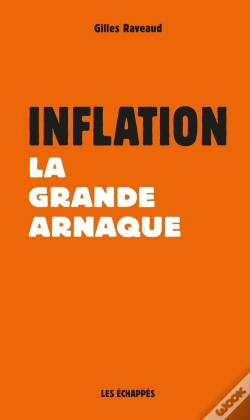 Capa do artigo Inflation : La Grande Arnaque