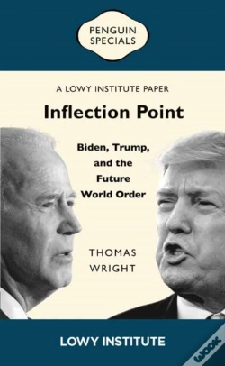 Capa do artigo Inflection Point: Biden, Trump, And The Future World Order