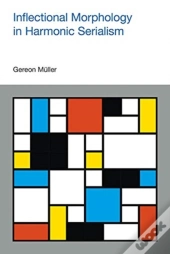 Inflectional Morphology In Harmonic Serialism