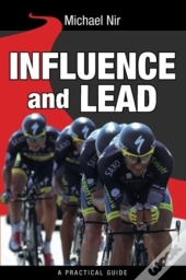 Influence And Lead: Fundamentals For Per