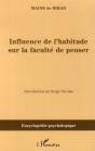 Influence De L'Habitude Sur La Faculté De Penser - Preview