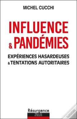 Capa do artigo Influence & Pandémies : Expériences Hasardeuses Et Tentations Autoritaires